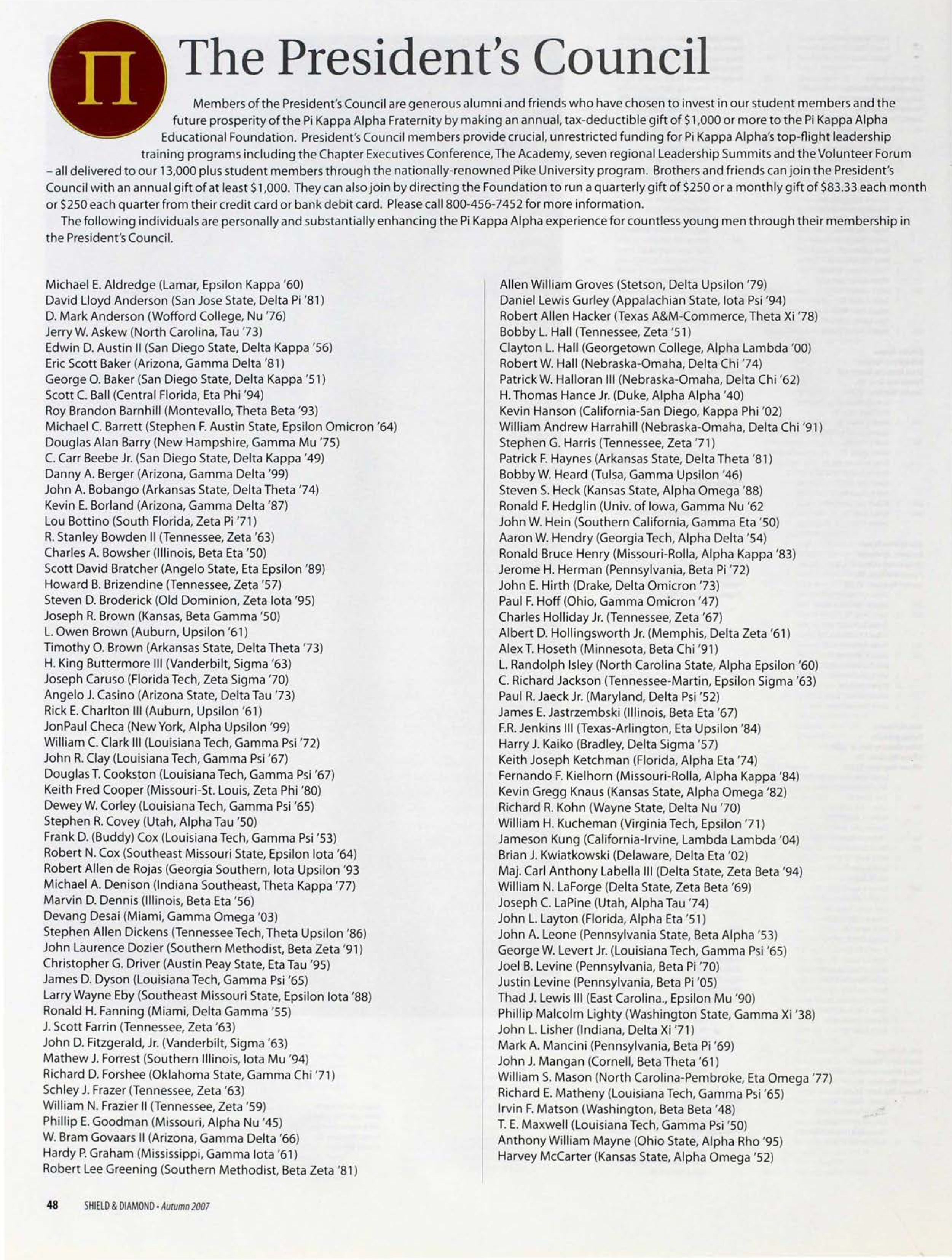 The President's Council, Autumn 2007